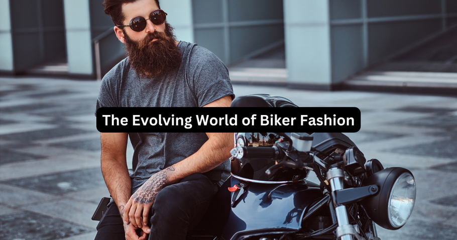 The Evolving World of Biker Fashion